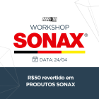 WorkShop Sonax em Lajeado - RS